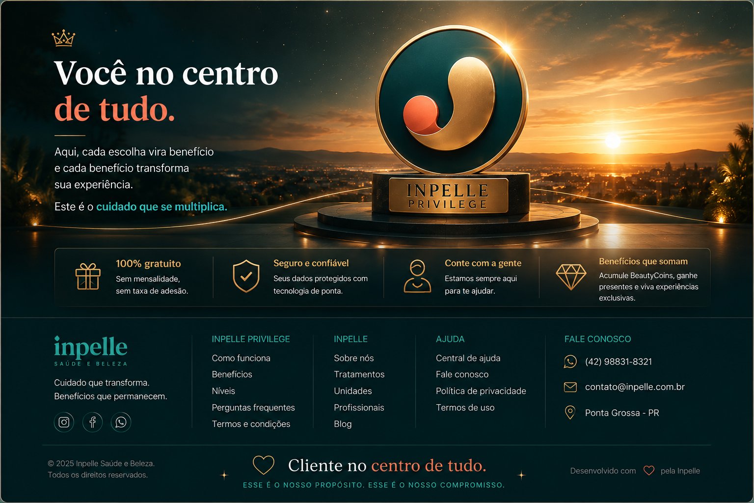 Você no centro de tudo — Inpelle Privilege